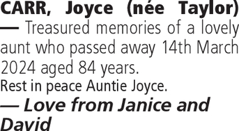 Notice for Joyce (Nee Taylor) Carr